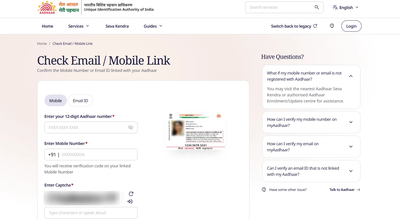myAadhaar Check Email / Mobile Link page with Mobile and Email ID tabs, Aadhaar number, mobile number with +91, captcha and a Have Questions panel