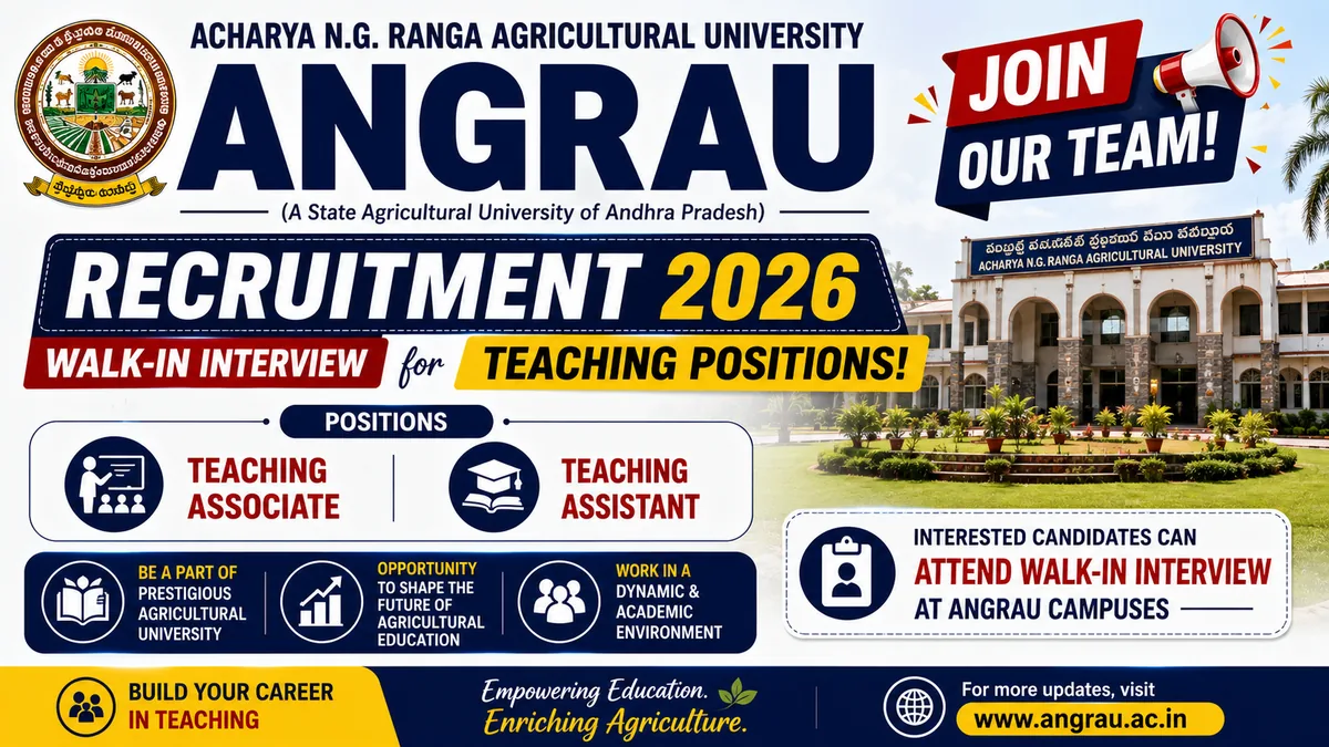 ANGRAU Teaching Associate Teaching Assistant Walk-in Interview 2026 — 11 posts RARS Lam Guntur
